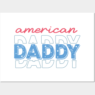 American Daddy Fathers Day Posters and Art